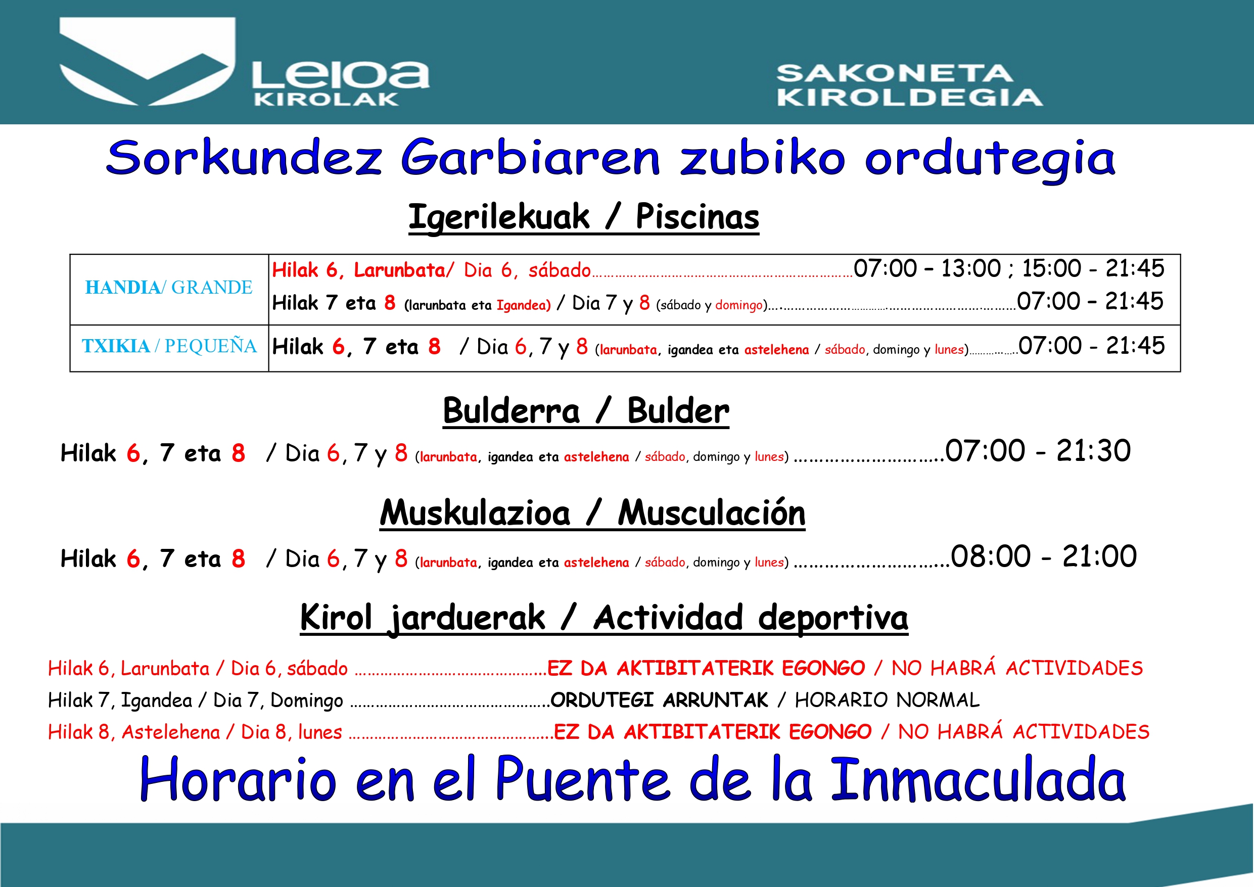 Horario polideportivo Sakoneta en el puente de la Constitución